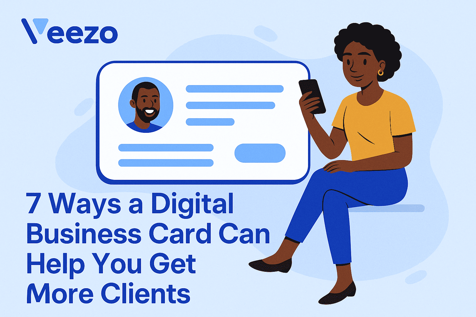 7 Ways a Digital Business Card Can Help You Get More Clients